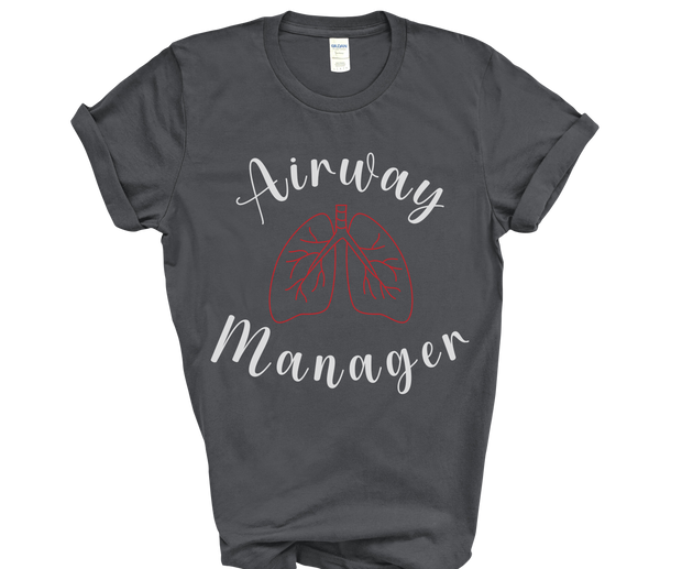 dark grey tshirt for respiratory therapist with word airway at top in white font at a half circle and word manager in white font at a half circle with image of red lungs in middle