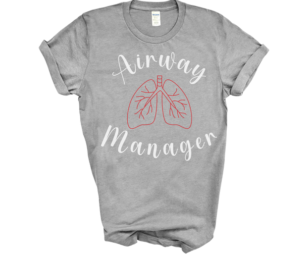 light grey tshirt for respiratory therapist with word airway at top in white font at a half circle and word manager in white font at a half circle with image of red lungs in middle