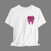 Dental Assistant Shirt - pink tooth - VanessaRae