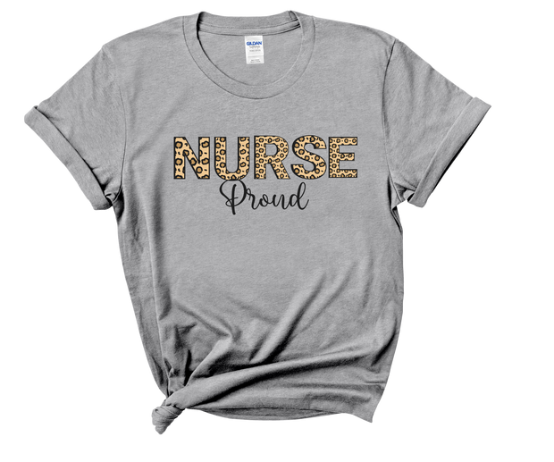 Nurse shirt with short sleeves and word nurse in leopard print and word proud in black font underneath
