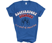 royal blue tshirt for respiratory therapist with white and red bubble letter saying respiratory therapy, an outline of black lungs in the middle and underneath the words "is a work of inspiration" in white bubble letters with red outline