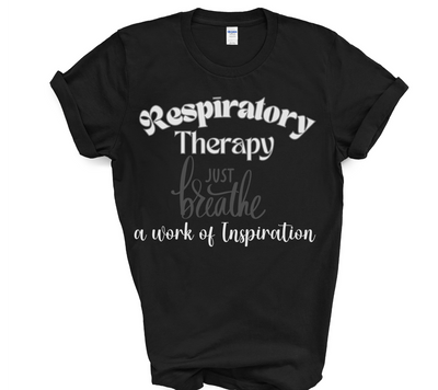 black tshirt respiratory therapist tshirt just breathe