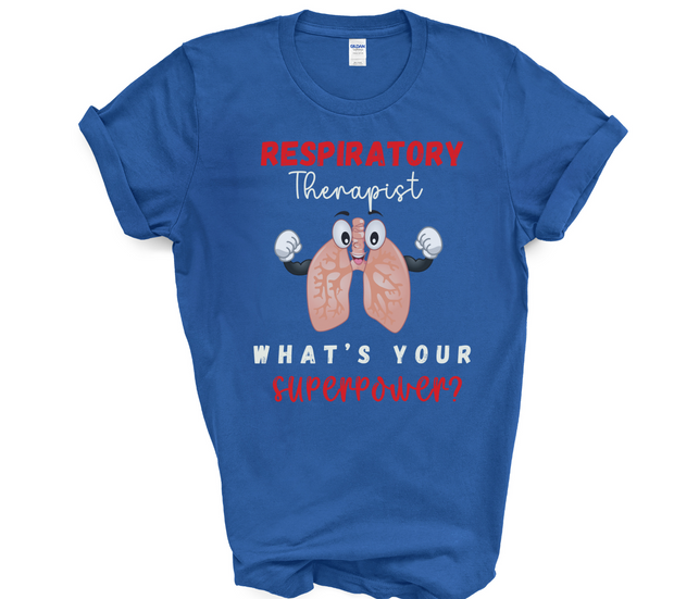 royal blue respiratory therapist whats your superpower tshirt